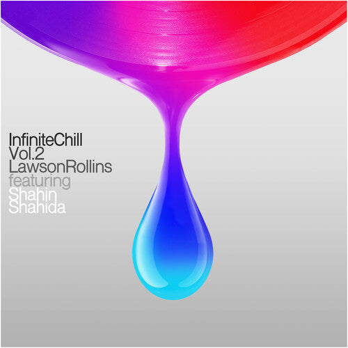 Rollins, Lawson: Infinite Chill Vol. 2