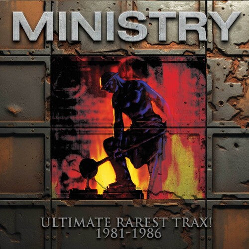 Ministry: Ultimate Rarest Tracks