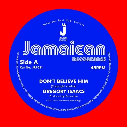 Isaacs, Gregory: Don't Believe Him/The Village