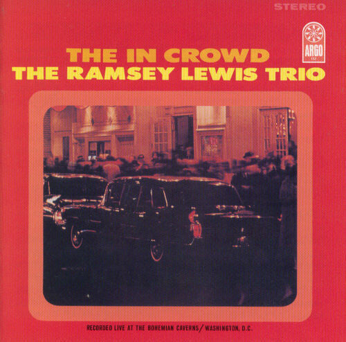 Lewis, Ramsey Trio: The In Crowd (Verve By Request Series)