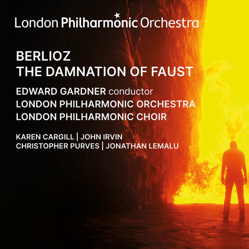 London Philharmonic Orchestra: Berlioz: The Damnation of Faust