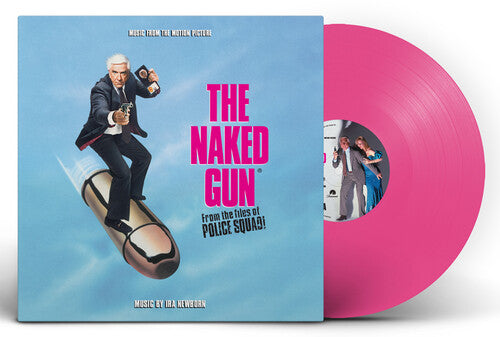 Newborn, Ira: The Naked Gun: From the Files of Police Squad! (Original Soundtrack)