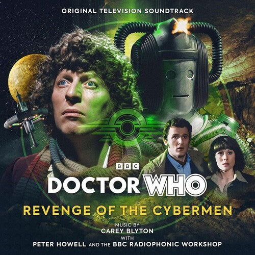 Blyton, Carey / Howell, Peter / BBC Radiophonic: Doctor Who: Revenge Of The Cybermen (Original Soundtrack)