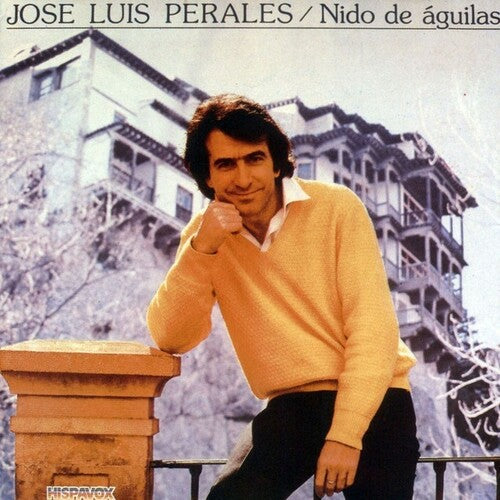Perales, Jose Luis: Nido De Aguilas