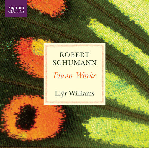 Schumann / Williams: Piano Works