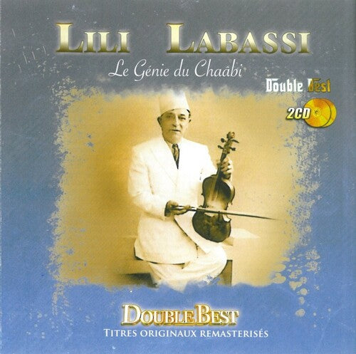 Labassi, Lili: Double Best - Le Genie Du Chaabi