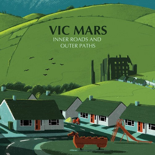 Mars, Vic: Inner Roads & Outer Paths - Green Vinyl