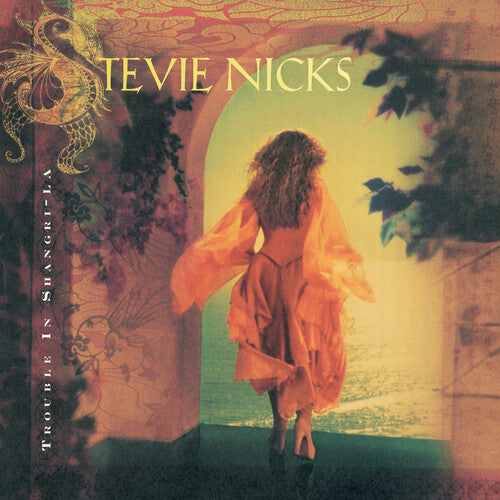 Nicks, Stevie: Trouble In Shangri-la