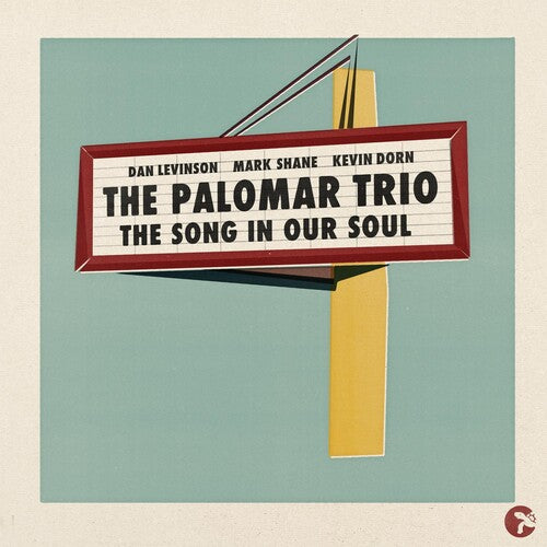 Palomar Trio: The Song In Our Soul