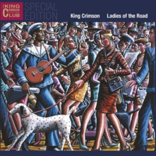 King Crimson: Ladies Of The Road