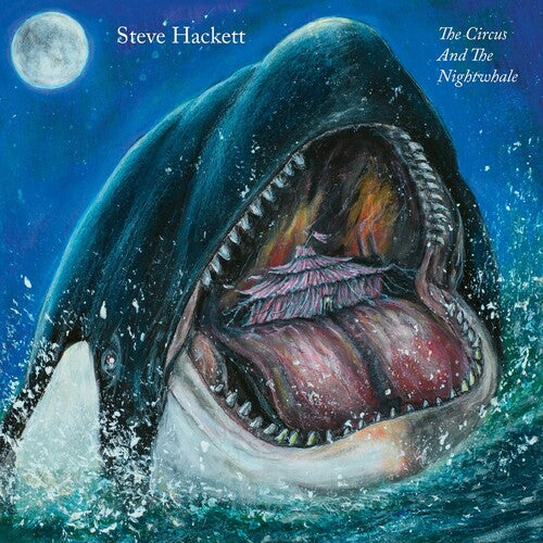 Hackett, Steve: The Circus And The Nightwhale