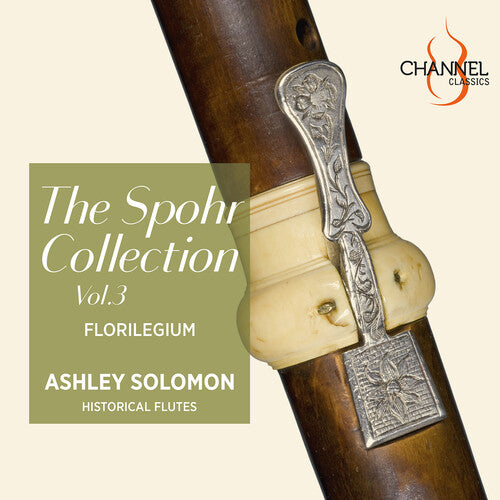 Barsanti / Chilcot / Solomon: Spohr Collection Vol. 3