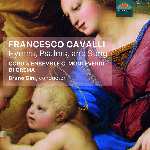 Cavalli / Santi / Fumagalli / Dzeganovsky: Hymns Psalms & Song