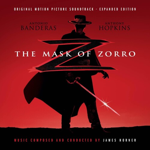 Horner, James: Mask Of Zorro (Original Soundtrack) - Expanded & Remastered