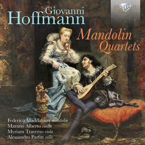 Hoffmann / Maddaluno / Parfitt: Mandolin Quartets