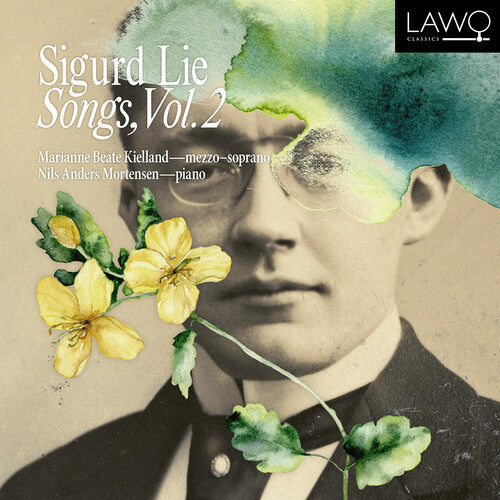 Lie / Kielland / Mortensen: Songs Vol. 2