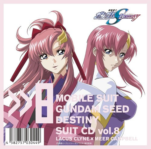 Mobile Suit Gundam Seed: Mobile Suit Gundam Seed Destiny Suit Cd Vol. 8: Lacus Clyne / Meer Campbell