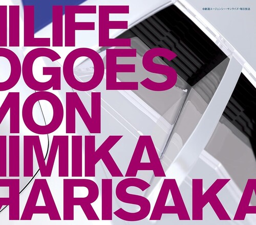 Arisaka, Mika: Life Goes On