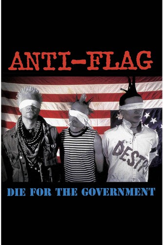Anti-Flag: Die For The Government