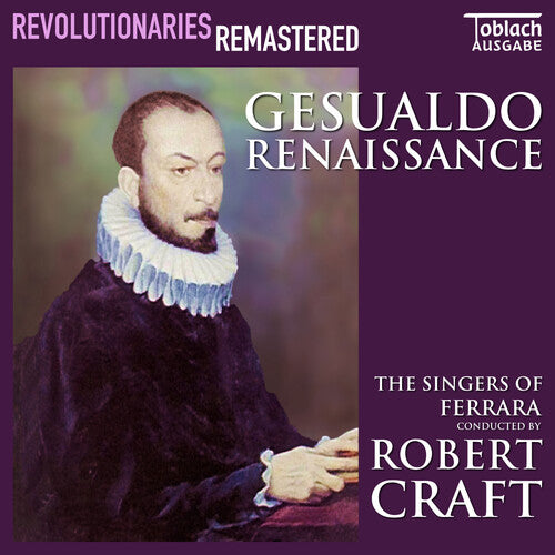 Craft, Robert: Gesualdo Renaissance