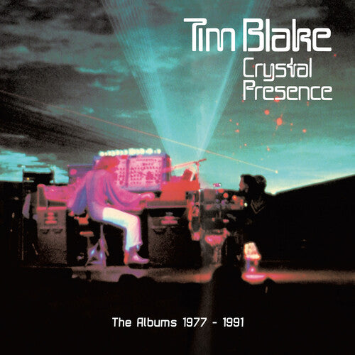 Blake, Tim: Crystal Presence: Albums 1977-1991