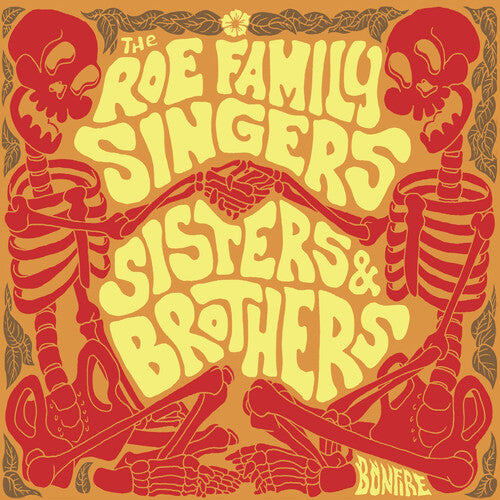 Roe Family Singers: Brothers & Sisters