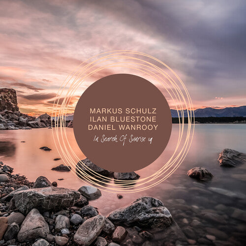 Schulz, Markus / Bluestone, Llan / Wanrooy, Daniel: In Search Of Sunrise 19