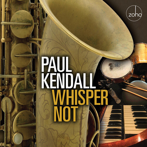 Kendall, Paul: Whisper Not