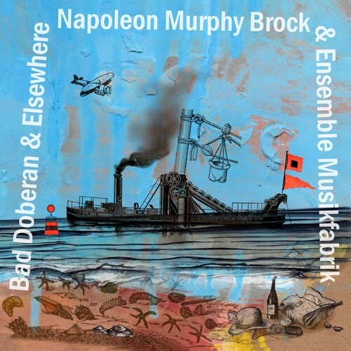 Brock, Napoleon Murphy & Ensemble Musikfabrik: Frank Zappa: Bad Doberan & Elsewhere