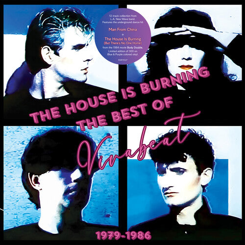 Vivabeat: The House Is Burning: The Best of Vivabeat