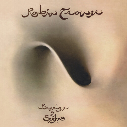 Trower, Robin: Bridge of Sighs (50th Anniversary Edition)