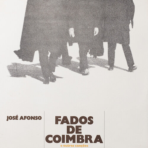 Afonso, Jose: Fados De Coimbra E Outras Cancoes