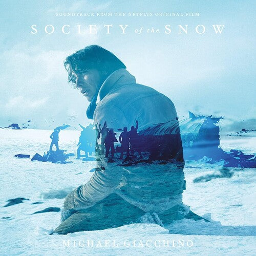 Giacchino, Michael: Society Of The Snow (Original Soundtrack)