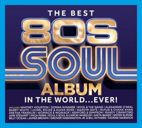 Best 80s Soul Album in the World Ever / Various: Best 80s Soul Album In The World Ever / Various
