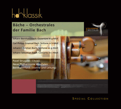 Forck, Bernhard / Strugalev, Pavel: Orchestral Works Of The Bach Family