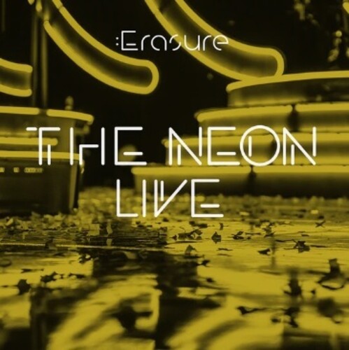 Erasure: The Neon