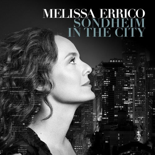 Errico, Melissa / Sondheim, Stephen: Sondheim In The City