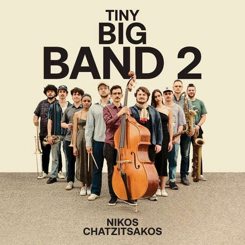 Chatzitsakos, Nikos: Tiny Big Band 2