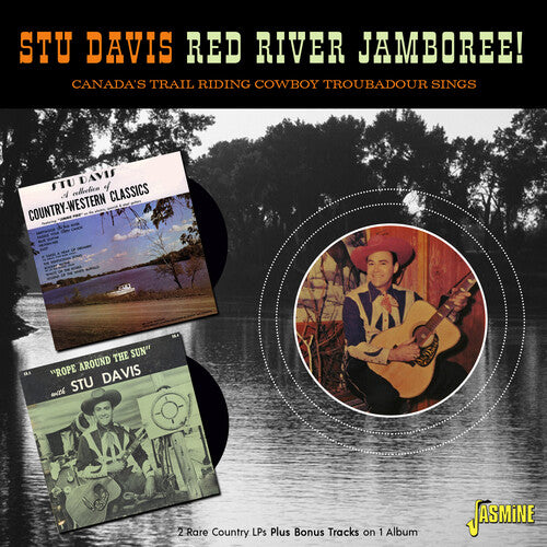 Davis, Stu: Red River Jamboree - Canada's Trail Riding Cowboy Troubadour Sings