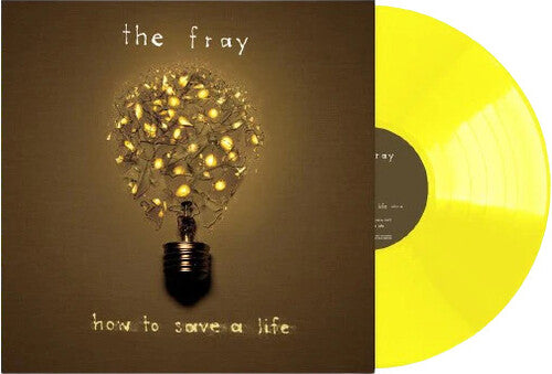 Fray: How To Save A Life - Yellow Colored Vinyl