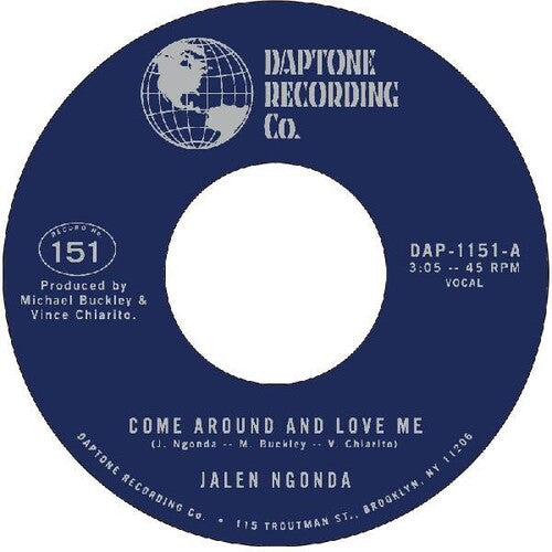 Ngonda, Jalen: Come Around And Love Me / What Is Left To Do