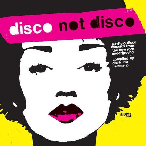 Disco Not Disco / Various: Disco Not Disco (Various Artists)