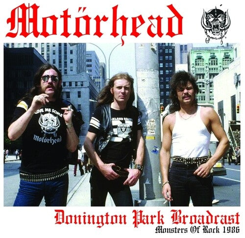 Motorhead: Donington Park Broadcast: Monsters Of Rock 1986