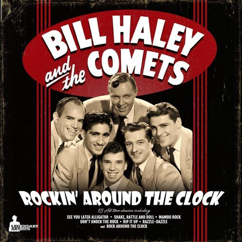 Haley, Bill & His Comets: Rockin' Around The Clock