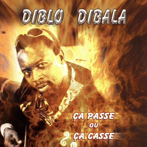 Dibala, Diblo: Ca Passe Ou Casse