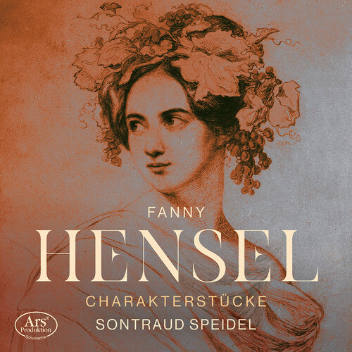 Hensel / Speidel: Charakterstucke - Works for Solo Piano