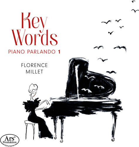 Ablinger / Janacek / Bach, J.S. / Millet: Key Words - Piano Parlando 1