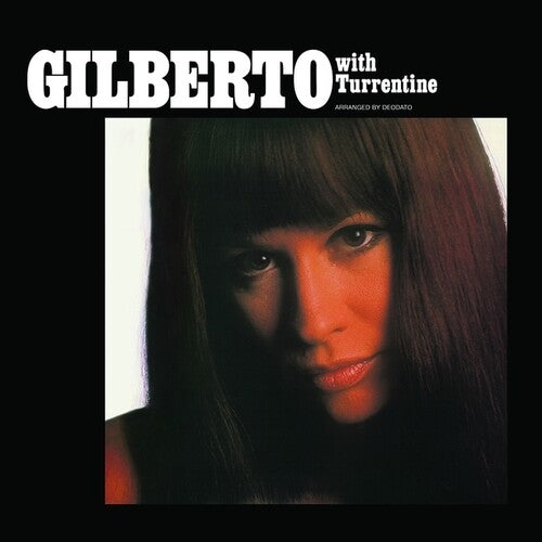 Gilberto, Astrud: Gilberto With Turrentine