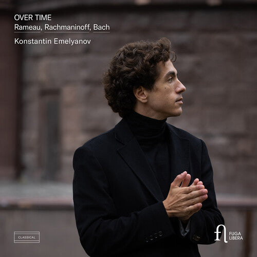 Bach, J.S. / Rachmaninoff / Emelyanov: Over Time