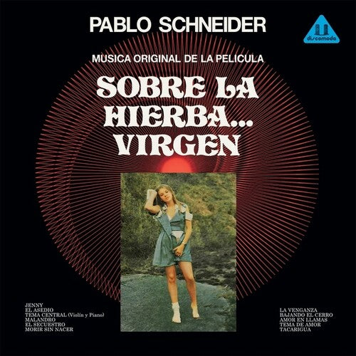 Schneider, Pablo: Sobre La Hierba Virgen